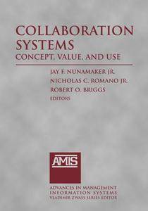 Collaboration Systems Concept, Value, and Use - Orginal Pdf